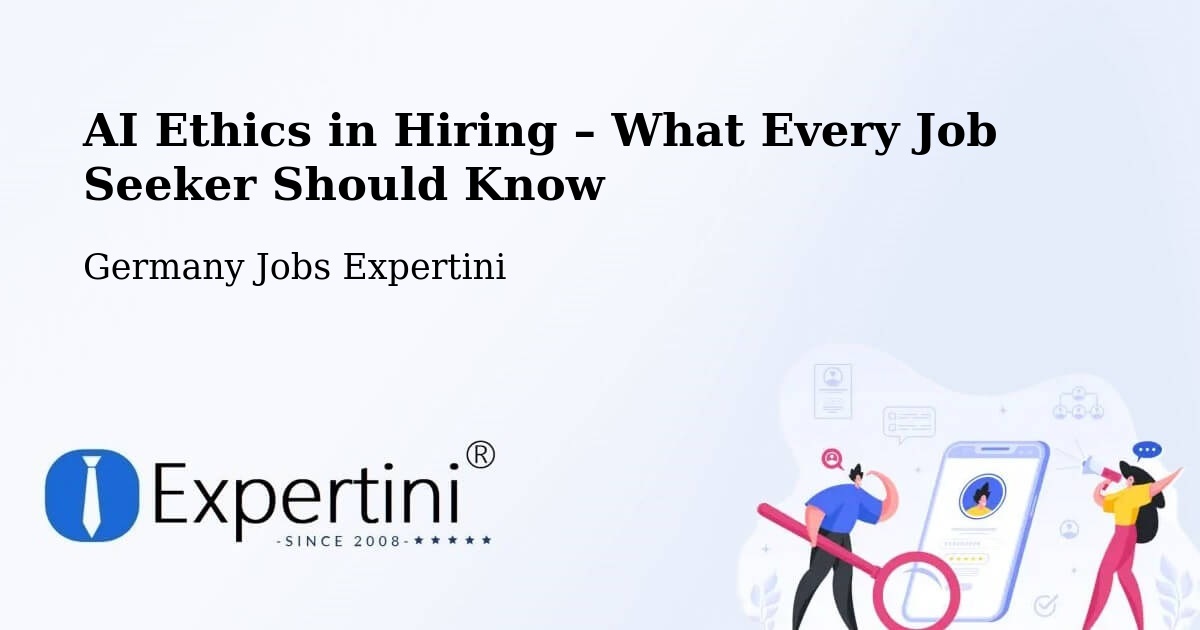 AI Ethics in Recruitment & Hiring – Merzig - Merzig, Germany Jobs Expertini