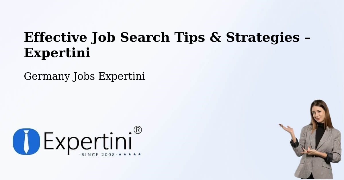 Job Search Tips & Strategies for Job Seekers – Merzig - Merzig, Germany Jobs Expertini